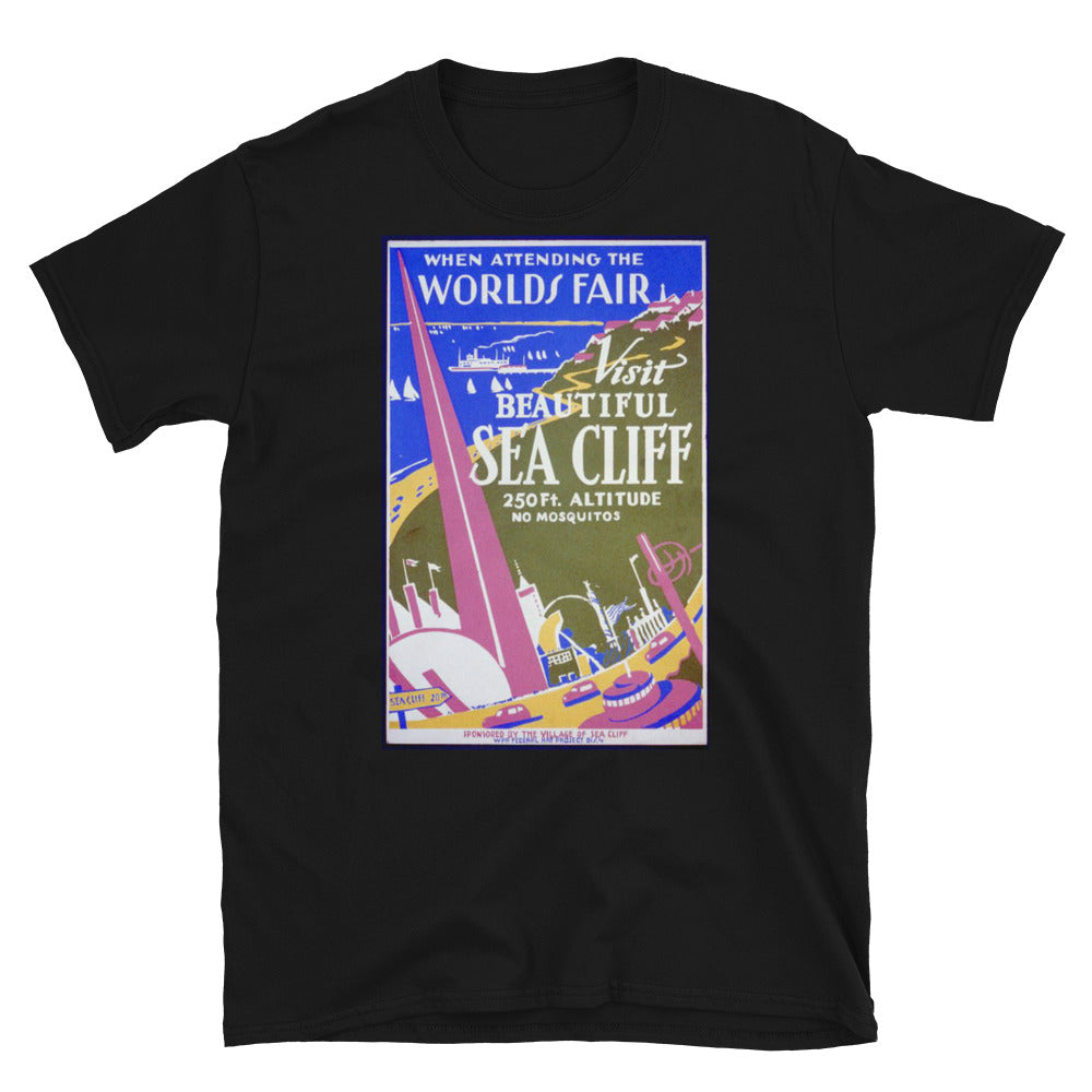 World's Fair - Visit Sea Cliff T-shirt
