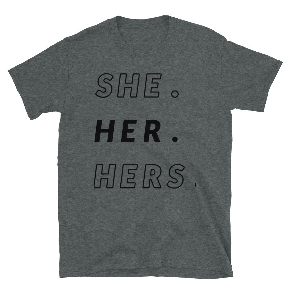 She/Her/Hers Pronoun - nonbinary slogans T-shirt 4
