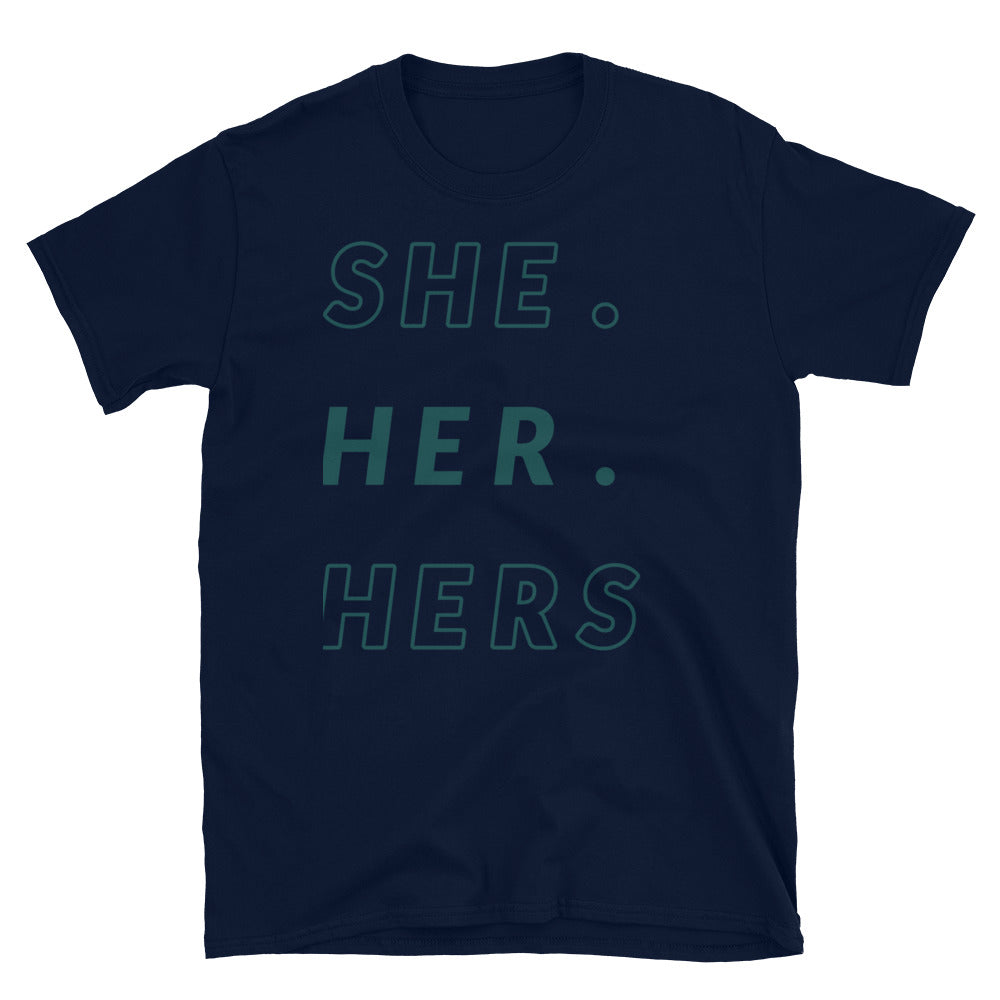 She/Her/Hers Pronoun - nonbinary slogans T-shirt 5