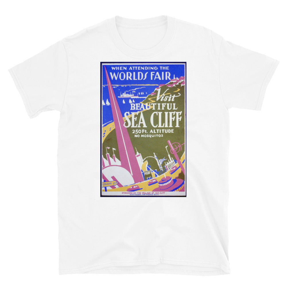 World's Fair - Visit Sea Cliff T-shirt